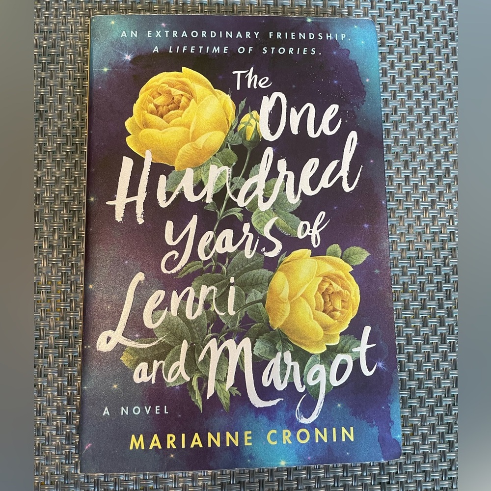 The One Hundred Years of Lenni & Margot by Marianne Cronin